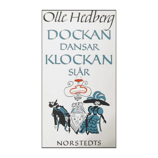 Olle Hedberg: Dockan Dansar Klockan Slår