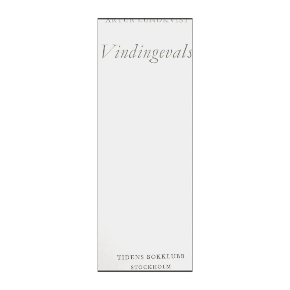 Artur Lundkvist: Vindingevals