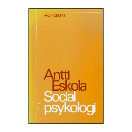 Antii Eskola: Socialpsykologi