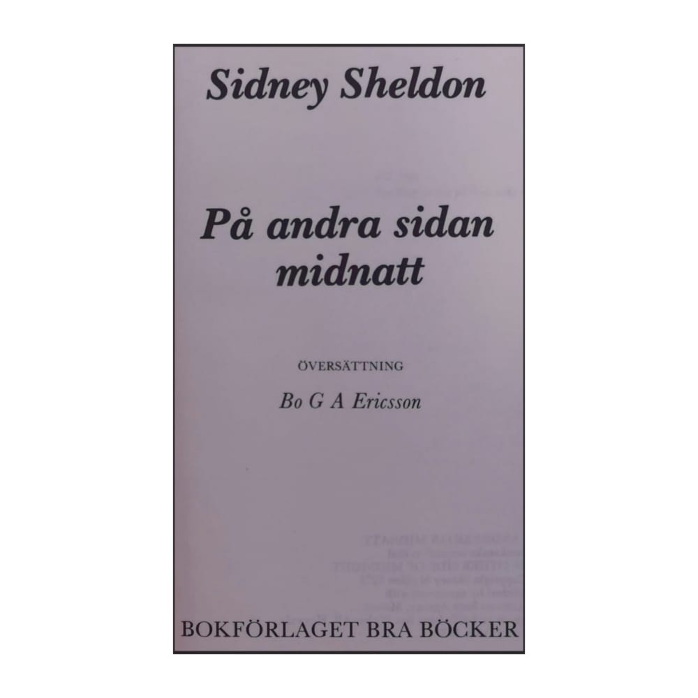 Sidney Sheldon: På Andra Sidan Midnatt