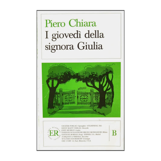 Piero Chiara: I Giovedi Della Signora Giulia