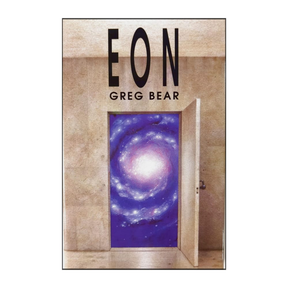 Greg Bear: Eon