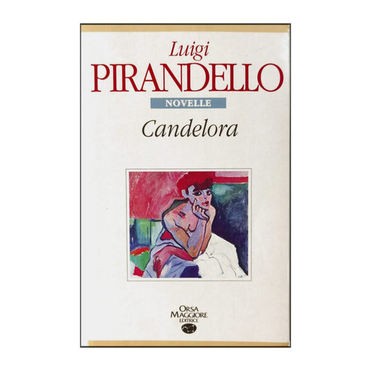 Luigi Pirandello: Candelora