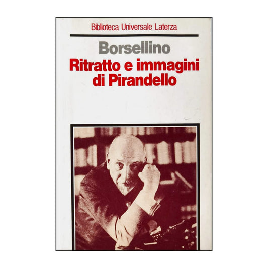 Nino Borsellino: Ritratto E Immagini Di Pirandello
