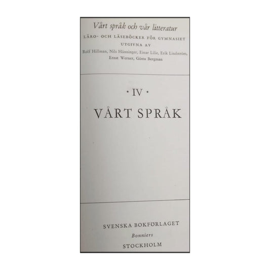 Vårt Språk Och Vårt Litteratur 4