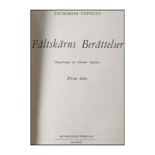 Zacharias Topelius: Fältskärns Berättelser 1