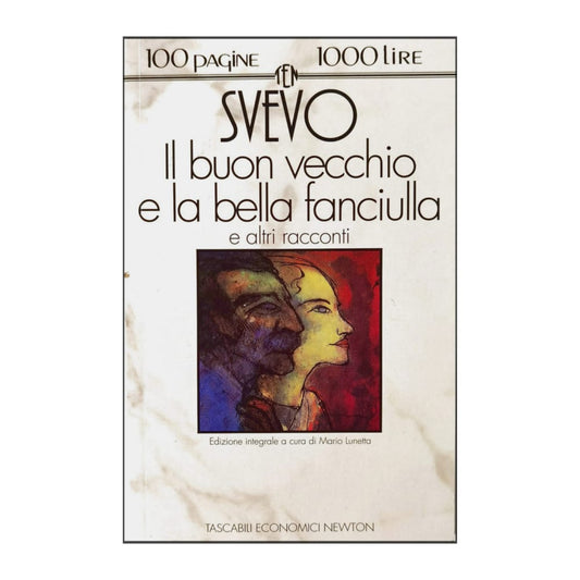 Italo Svevo: La Novella Del Buon Vecchio E Della Bella Fanciulla