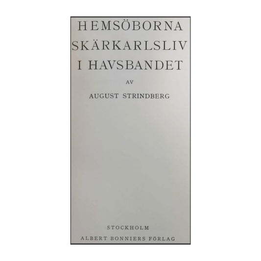 August Strindberg: Skrifter 2
