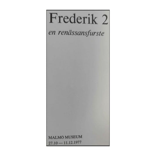 Fredrik 2: En Renässansfurste