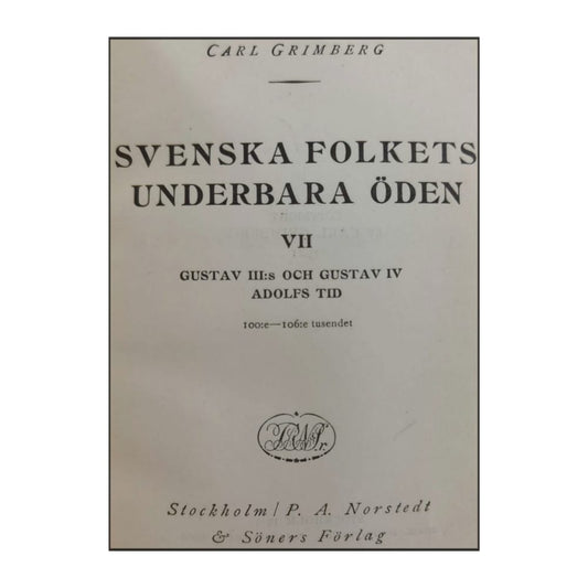 Carl Grimberg: Svenska Folkets Underbara Öden 7