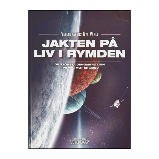 Vetenskapens Nya Värld 1: Jakten På Liv I Rymden