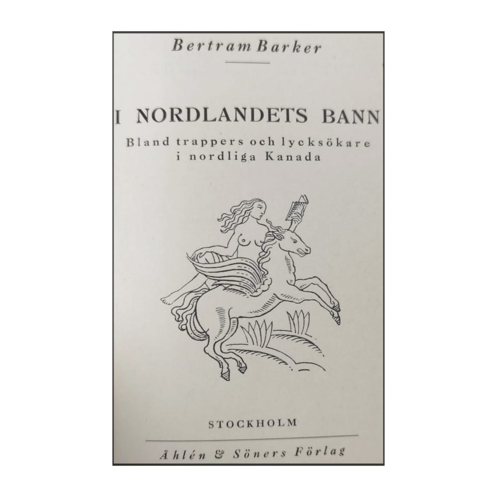 Bertram Barker: I Nordlandets Bann