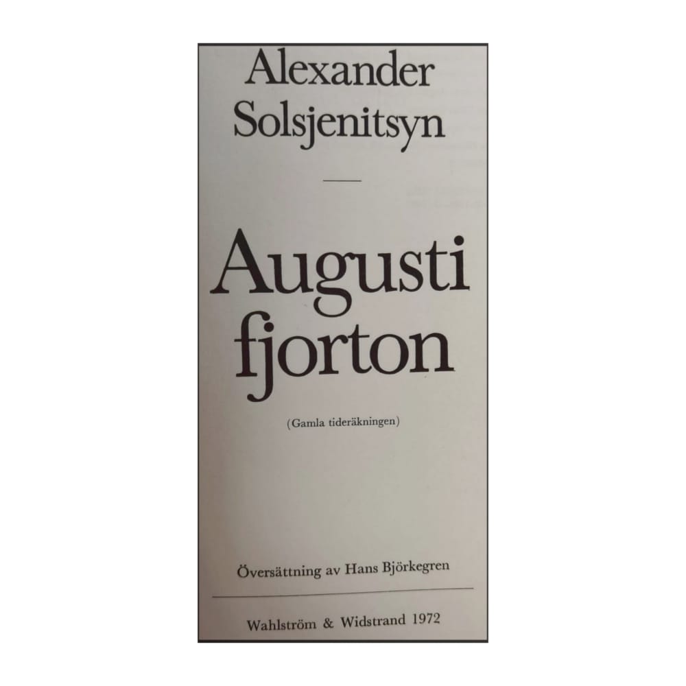 Alexander Solsjenitsyn: Augusti Fjorton