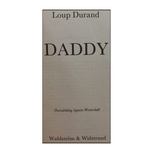 Loup Durand: Daddy