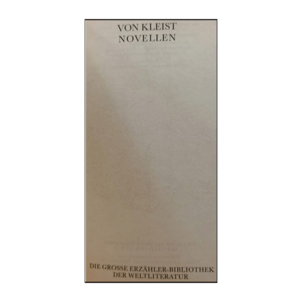 Heinrich Von Kleist: Novellen