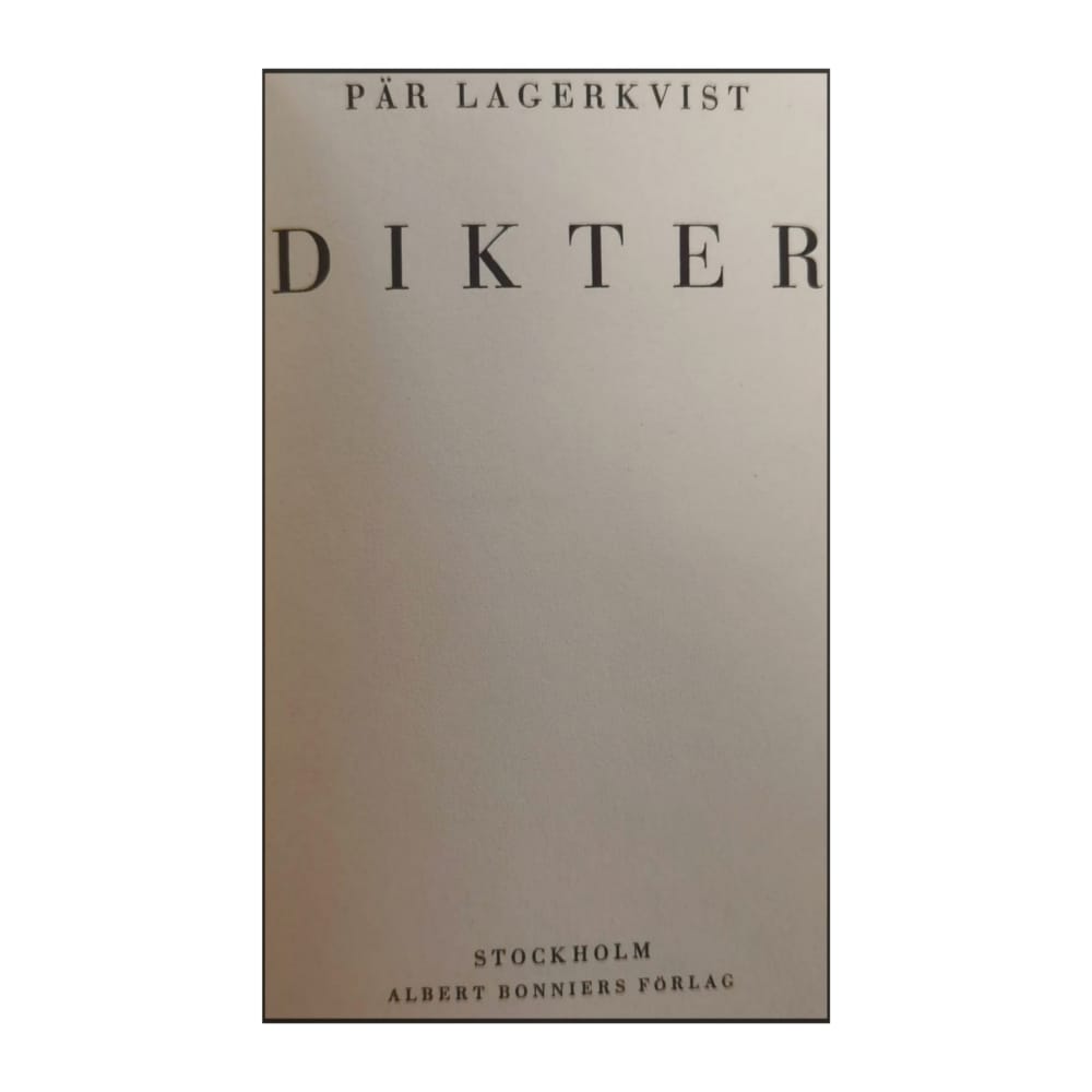 Pär Lagerkvist: Dikter