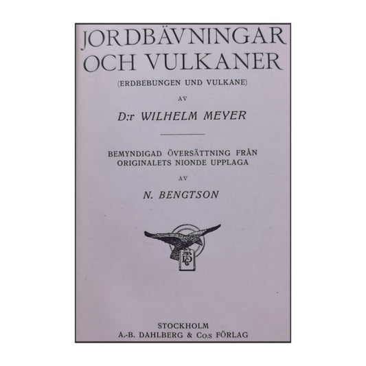 Wilhelm Meyer: Jordbävningar Och Vulkaner