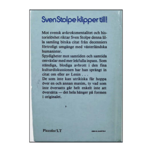 Sven Stolpe: Klippt Och Skuret