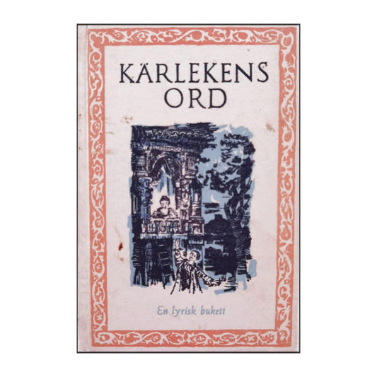 Christer Topelius: Kärlekens Ord