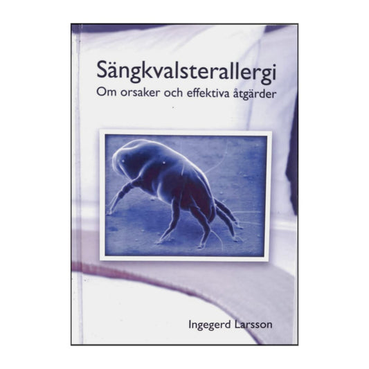Ingegerd Larsson: Sängkvalsterallergi