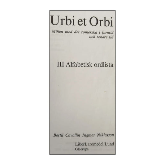Bertil Cavallin & Ingmar Niklasson: Urbi Et Orbi