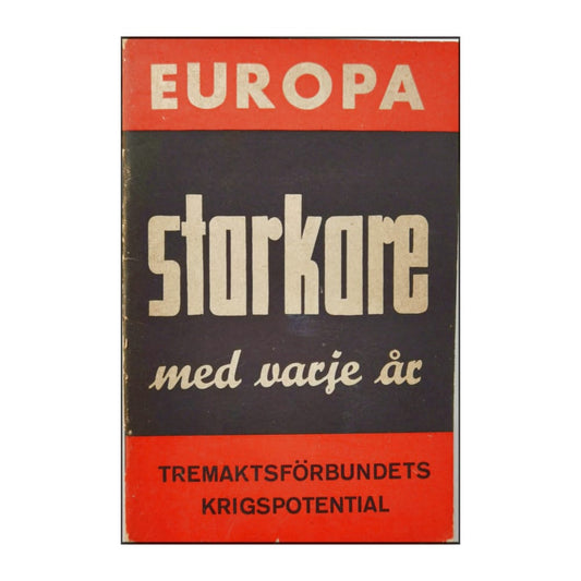 Europa Starkare Med Varje År