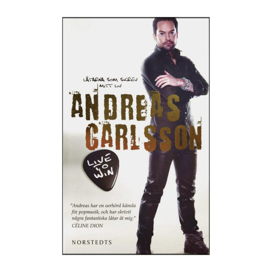 Andreas Carlsson: Live To Win