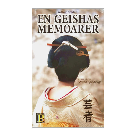 Arthur Golden: En Geishas Memoarer