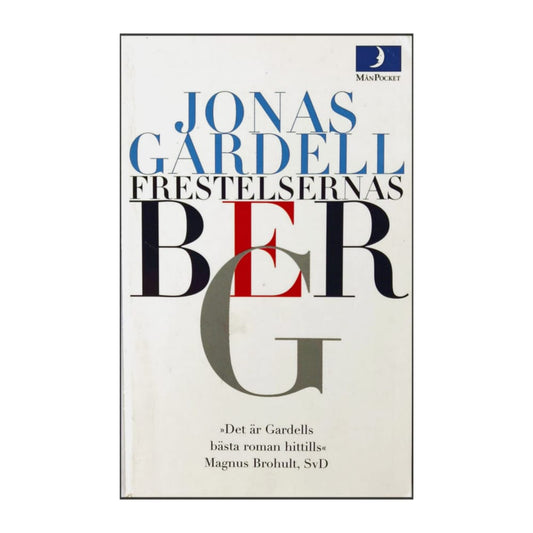 Jonas Gardell: Frestelsernas Berg