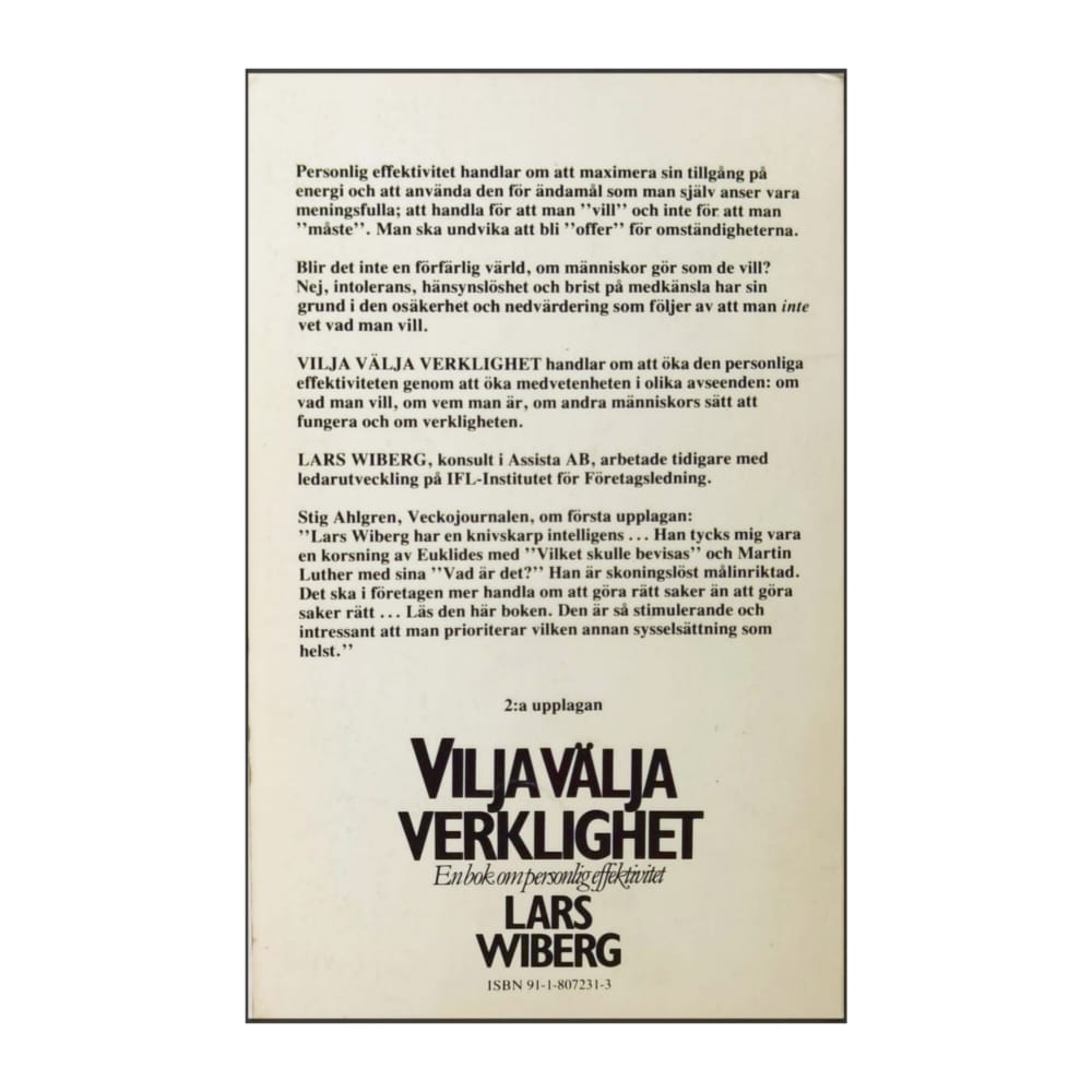 Lars Wiberg: Vilja Välja Verklighet