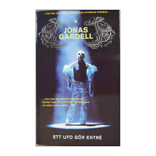 Jonas Gardell: Ett Ufo Gör Entré