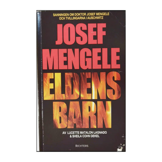 Lucette Matalon Lagnado & Sheila Cohn Dekel: Eldens Barn