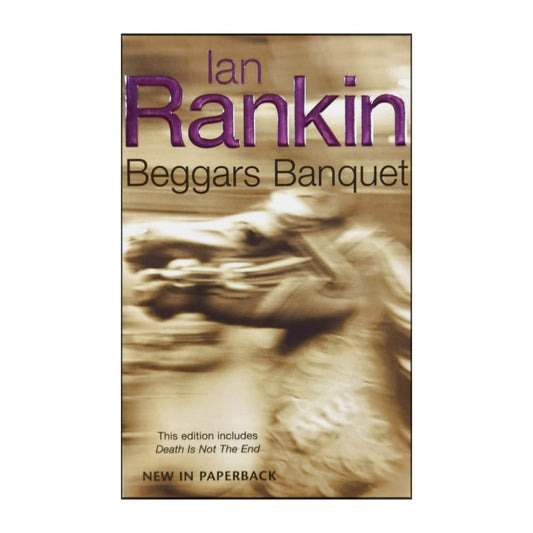 Ian Rankin: Beggars Banquet