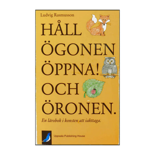 Ludvig Rasmusson: Håll Ögonen Öppna! Och Öronen