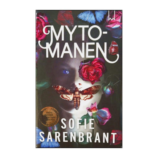 Sofie Sarenbrant: Mytomanen