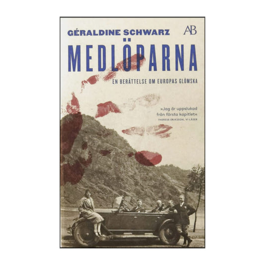 Géraldine Schwarz: Medlöparna