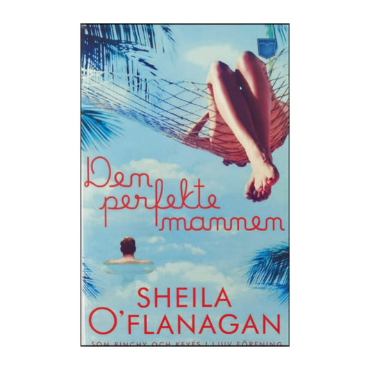 Sheila O'Flanagan: Den Perfekte Mannen