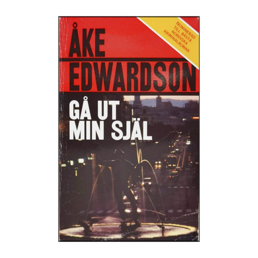 Åke Edwardsson: Gå Ut Min Själ