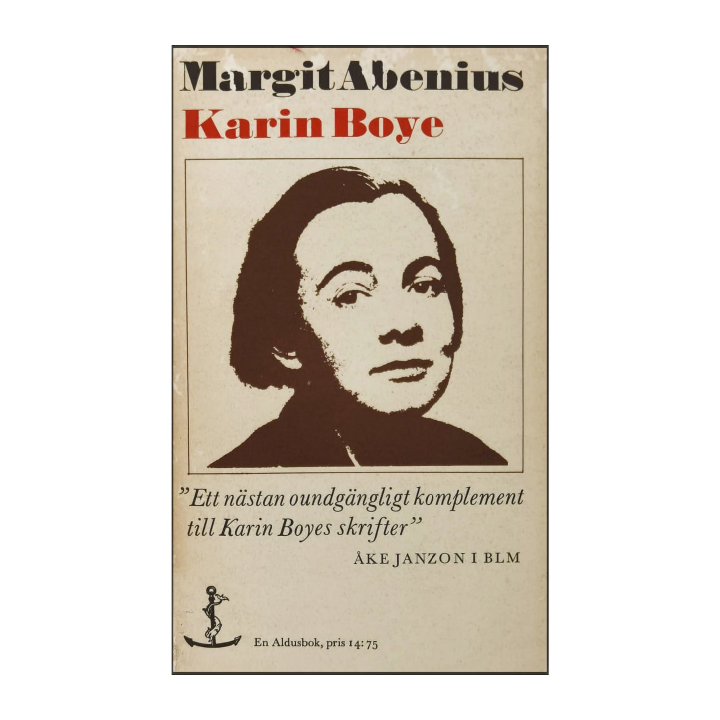 Margit Abenius: Karin Boye