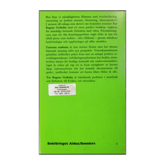 Tor Ragnar Gerholm: Futurum Exaktum
