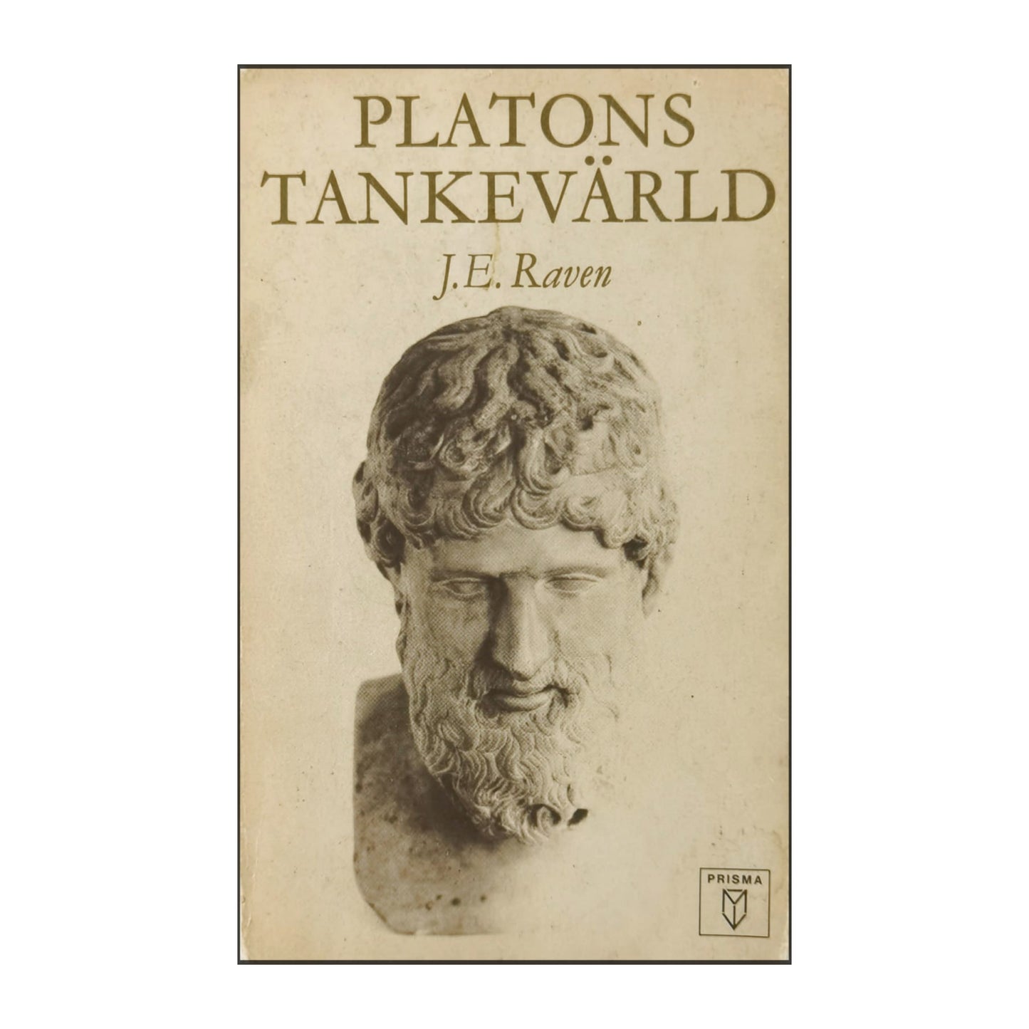 J. E. Raven: Platons Tankevärld