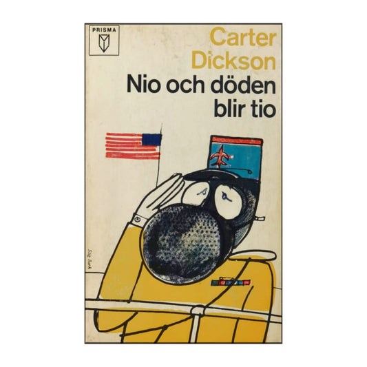 Carter Dickson: Nio Och Döden Blir Tio