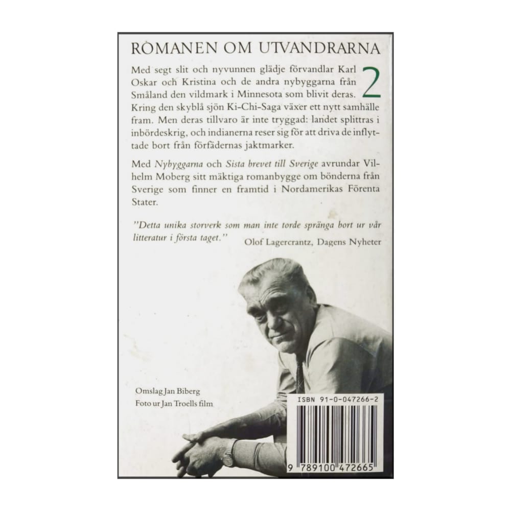 Vilhelm Moberg: Nybyggarna - Sista Brevet Till Sverige