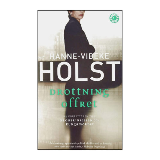 Hanne-Vibeke Holst: Drottningoffret