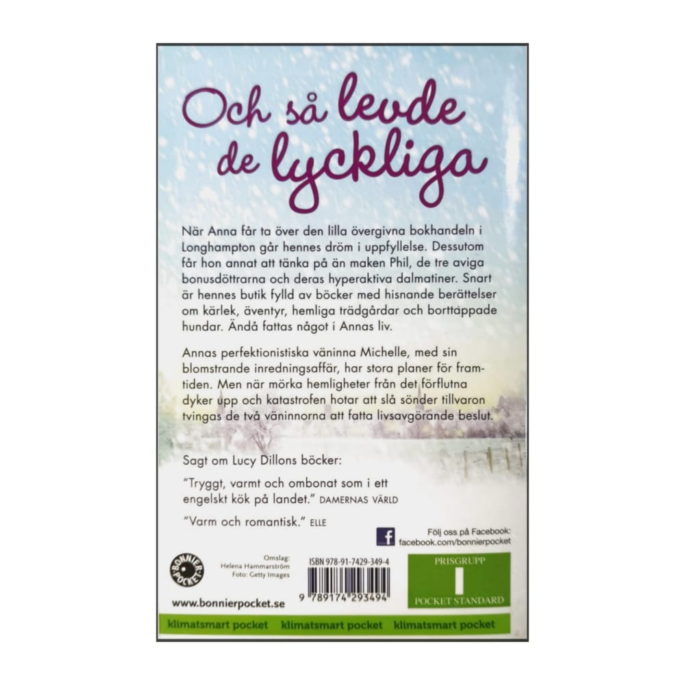 Lucy Dillon: Och Så Levde De Lyckliga