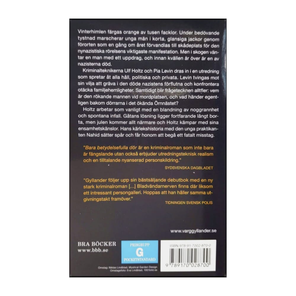 Varg Gyllander: Bara Betydelsefulla Dör