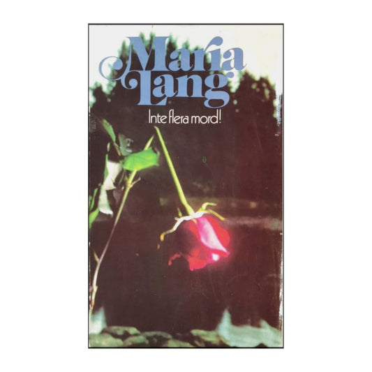 Maria Lang: Inte Flera Mord!