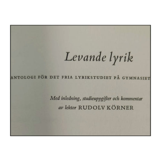 Rudolv Körner: Levande Lyrik