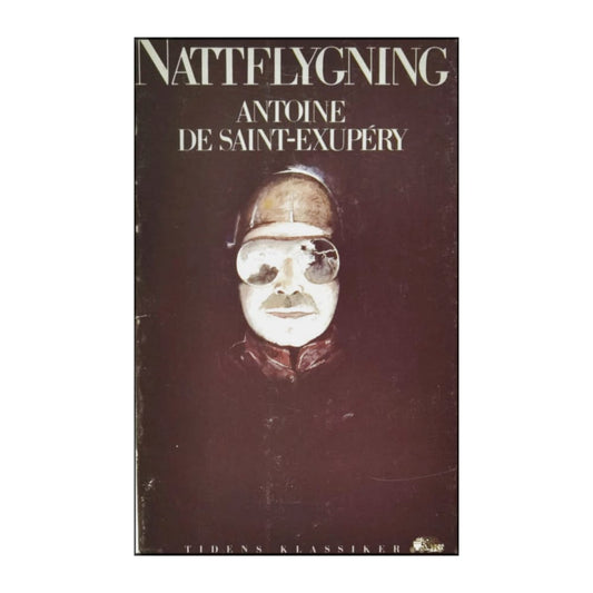 Antoine De Saint-Exupéry: Nattflygning