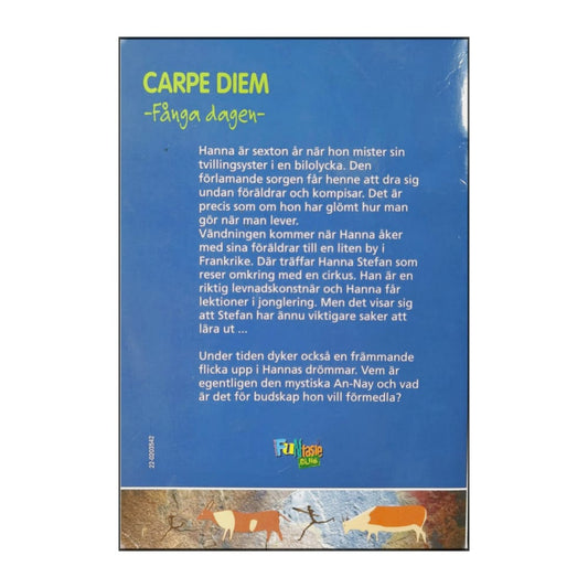 Jean Ferris: Carpe Diem Fånga Dagen